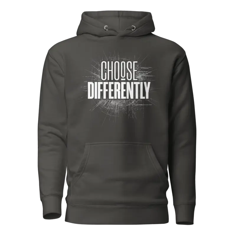Choose Differently Graphic Hoodie