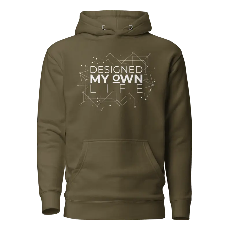 Designed My Own Life graphic hoodie in olive, front view showing white DESIGNED MY OWN LIFE stacked typography layered over geometric constellation node-and-line network graphic, front pouch pocket.