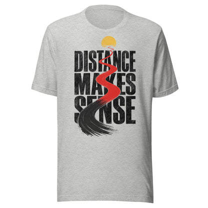 Distance Makes Sense Unisex T-Shirt in Athletic Heather