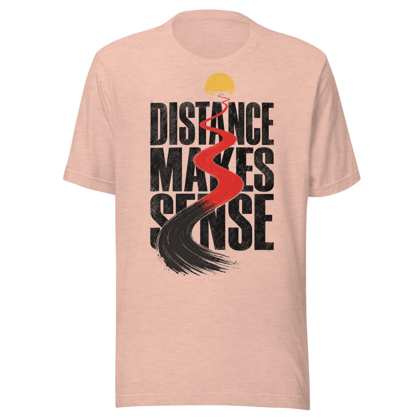 Distance Makes Sense Unisex T-Shirt in Heather Prism Peach