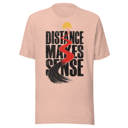 Distance Makes Sense Unisex T-Shirt in Heather Prism Peach