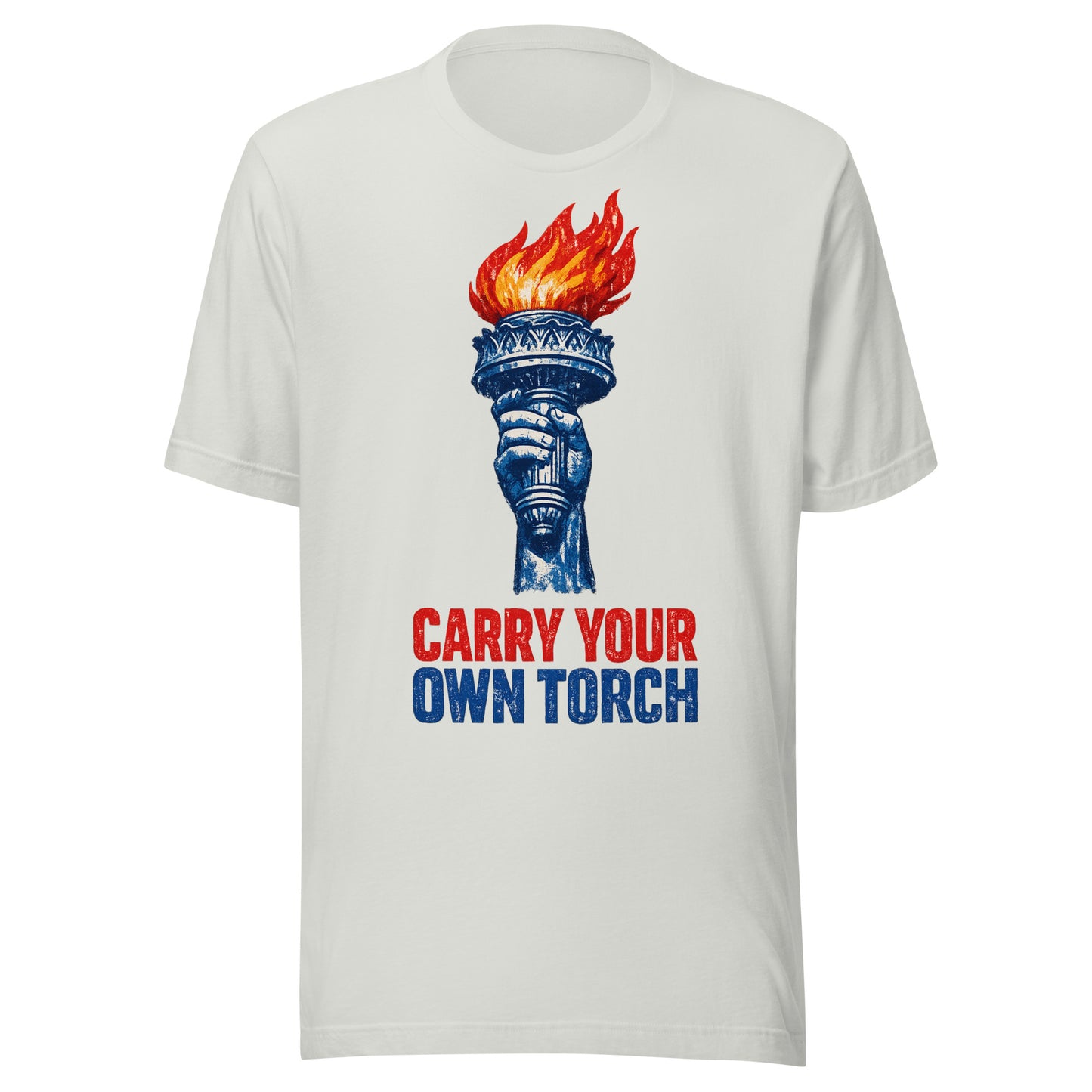 Carry Your Own Torch patriotic graphic tee in silver, Statue of Liberty torch with red flame and navy slogan from No 925