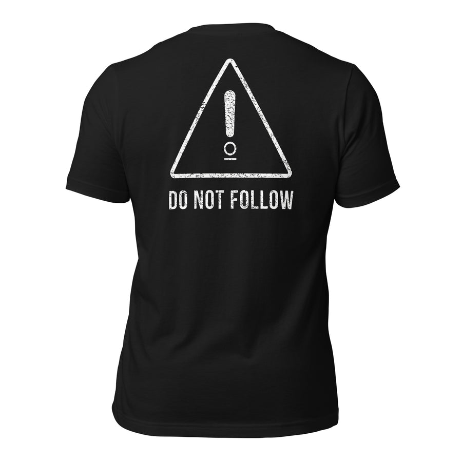 Do Not Follow Graphic T-shirt