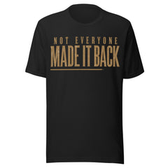 Made It Back Unisex t-shirt