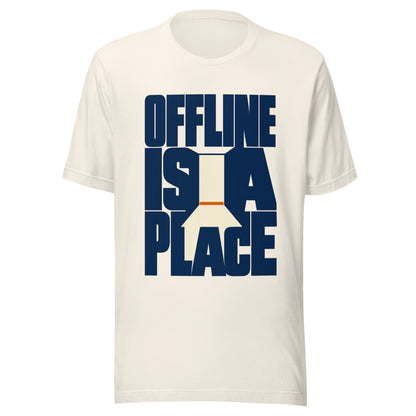 Offline is a Place Unisex T-Shirt in Vintage White
