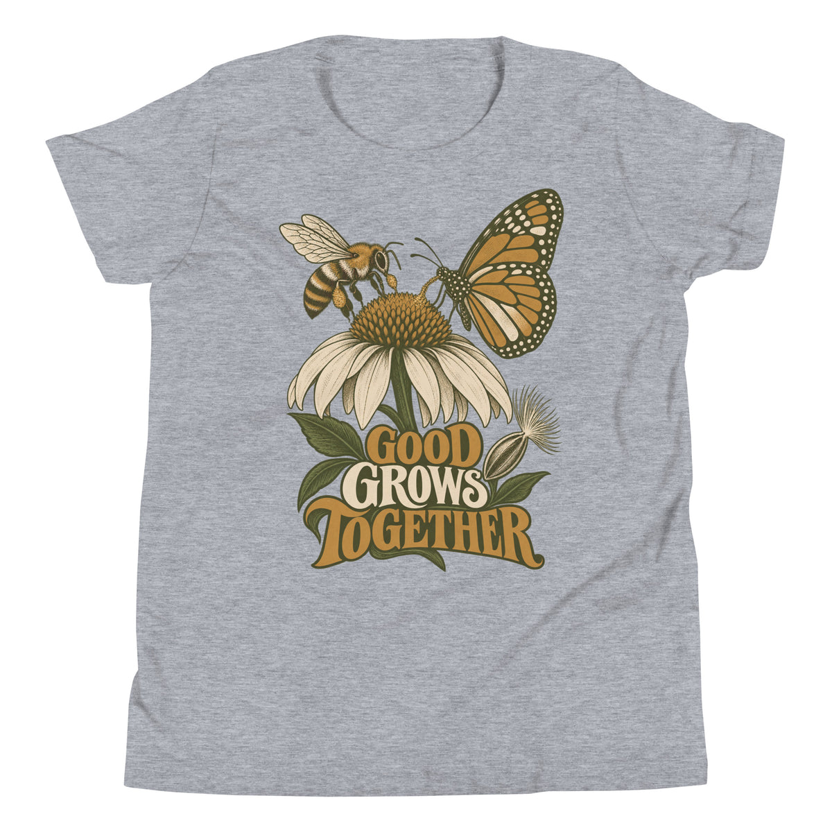 Good Grows Together Youth T-Shirt, front view with a bee and orange butterfly visiting a flower above GOOD GROWS TOGETHER lettering